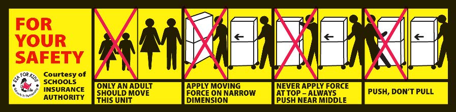For Your Safety. Only an adult should move this unit. Apply moving force on narrow dimension. Never apply force at top - always push near middle. Push, don't pull. SIA for Kids logo.
