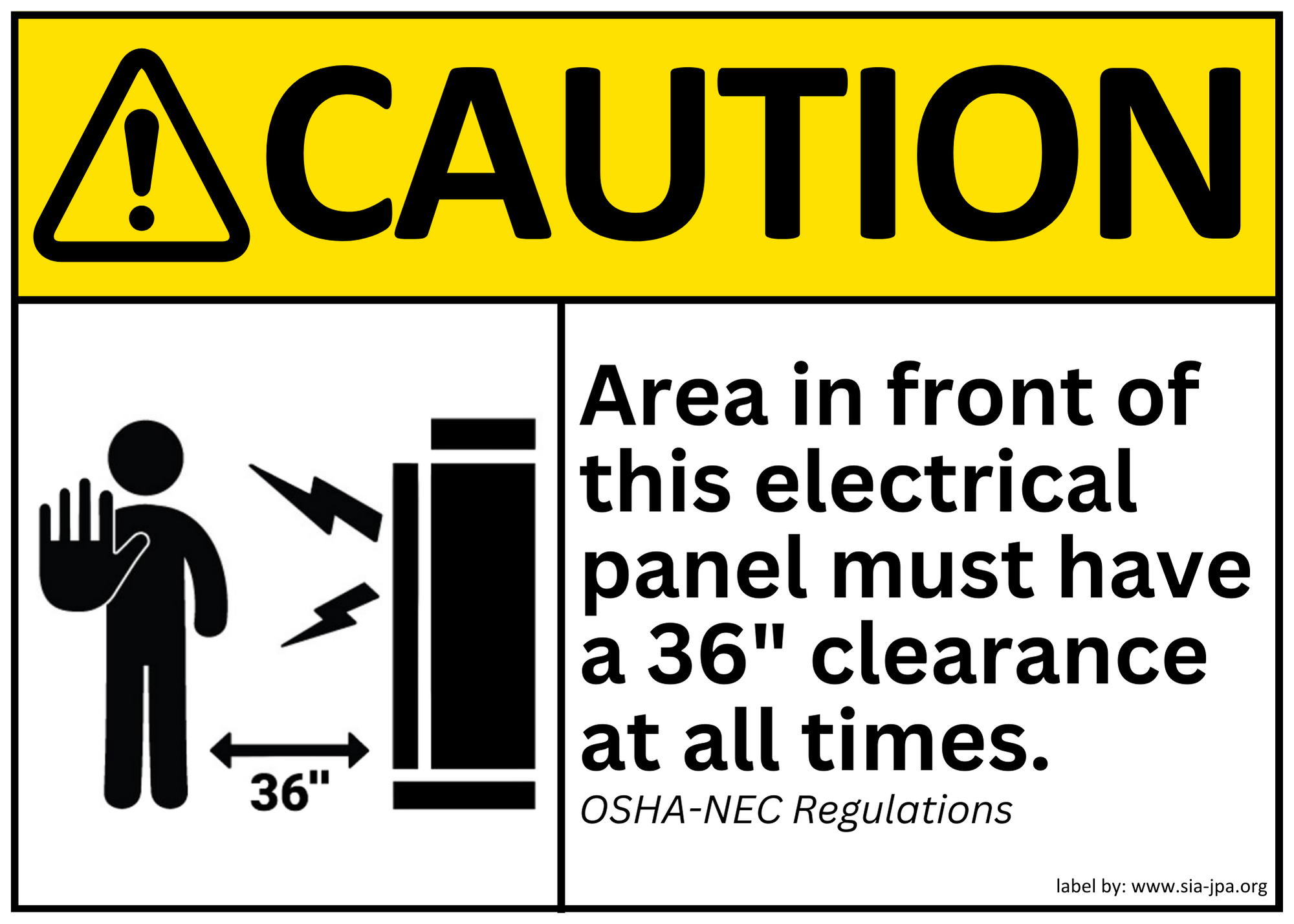Caution - Electrical Panel text. Exclamation point in triangle graphic. Area in front of this electrical panel must have a 36